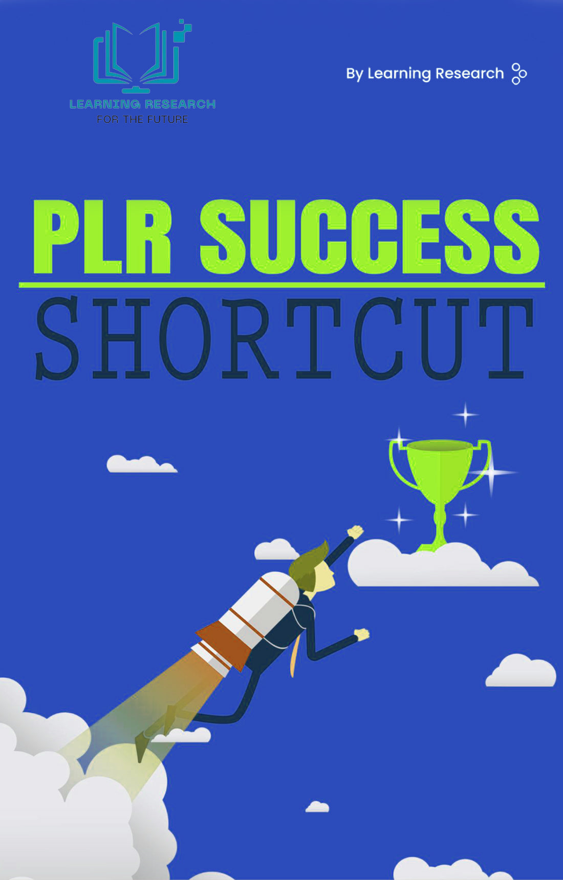 PLR Success Shortcut