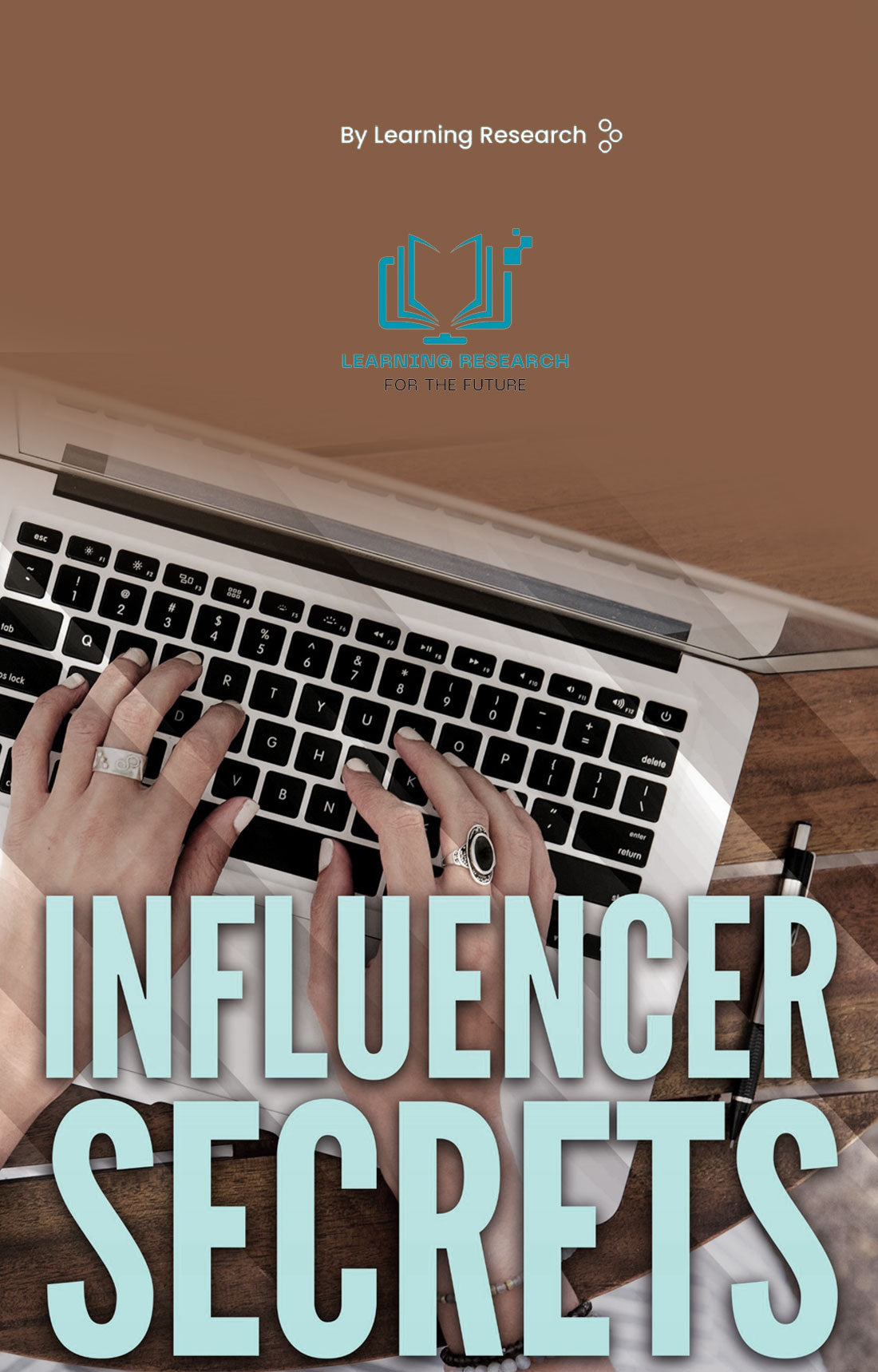 Influencer Secrets