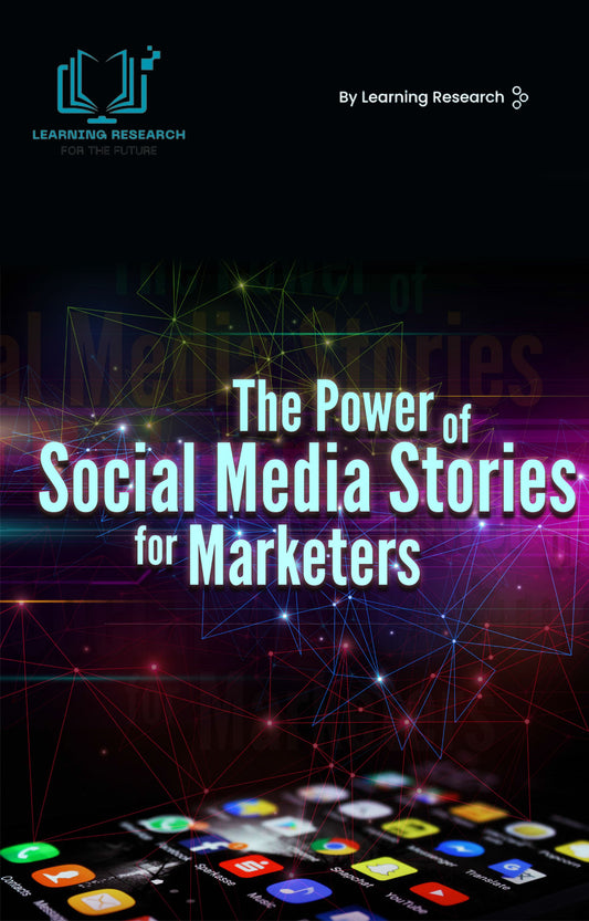 The Power Of Social Media Stories For Marketers